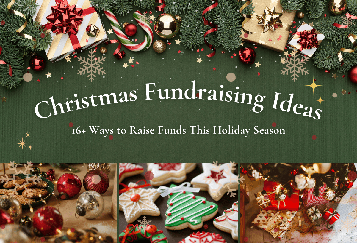 16+ Christmas Fundraising Ideas to Inspire Your Holiday Giving