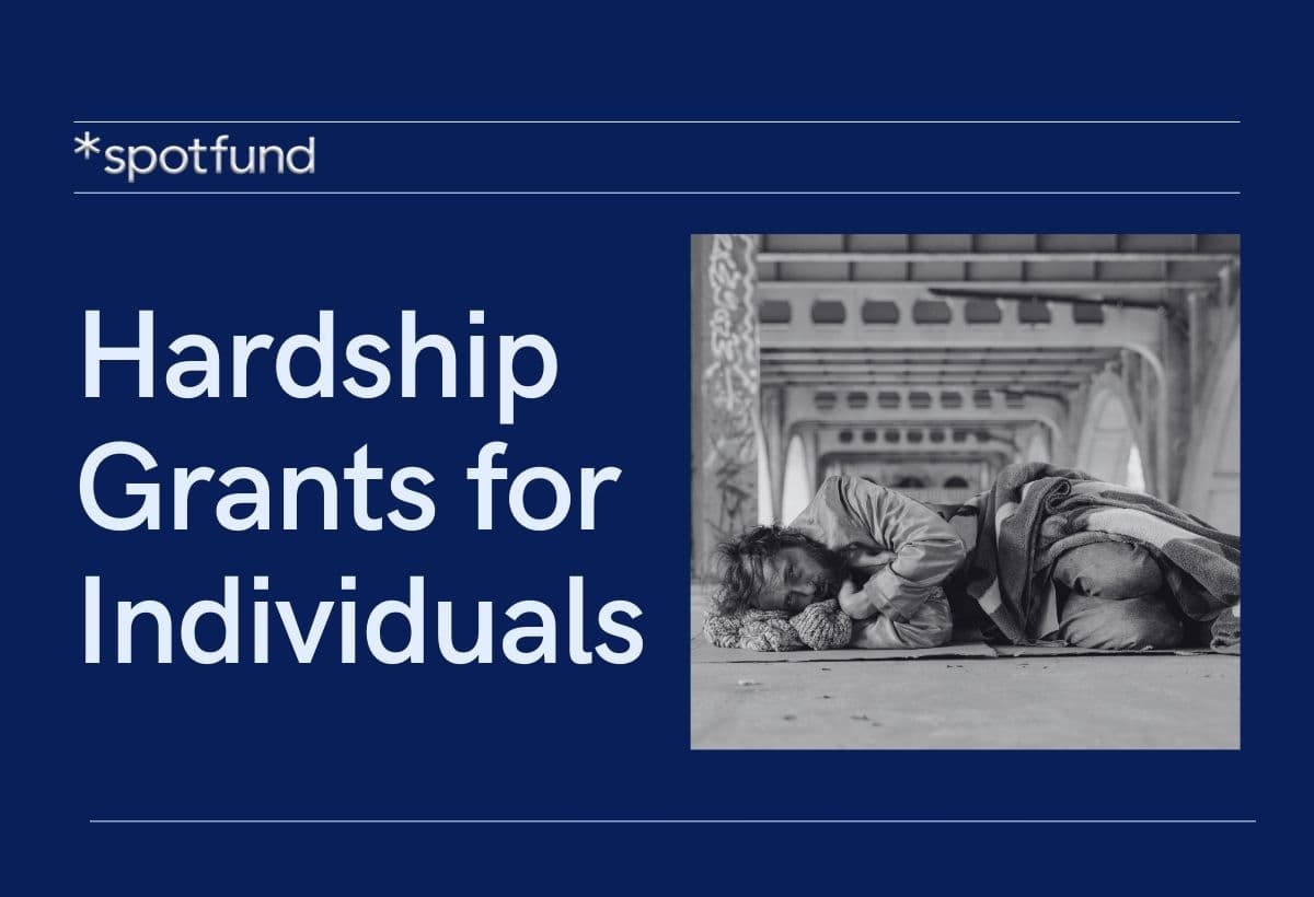 Hardship Grants for Individuals: What to Know & How to Apply