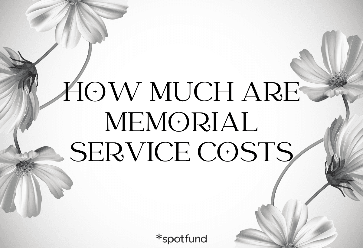 How Much Are Memorial Service Costs? [2025 Update]