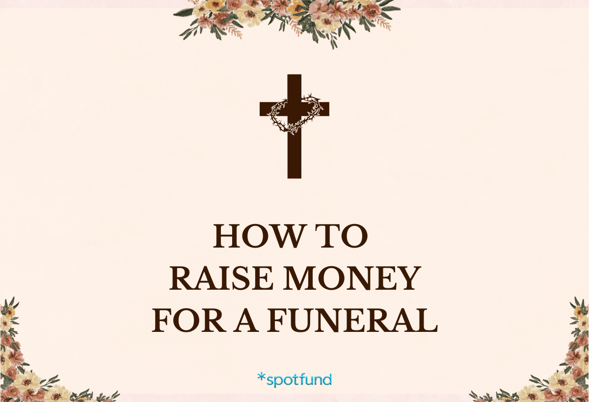 How to Raise Money for a Funeral