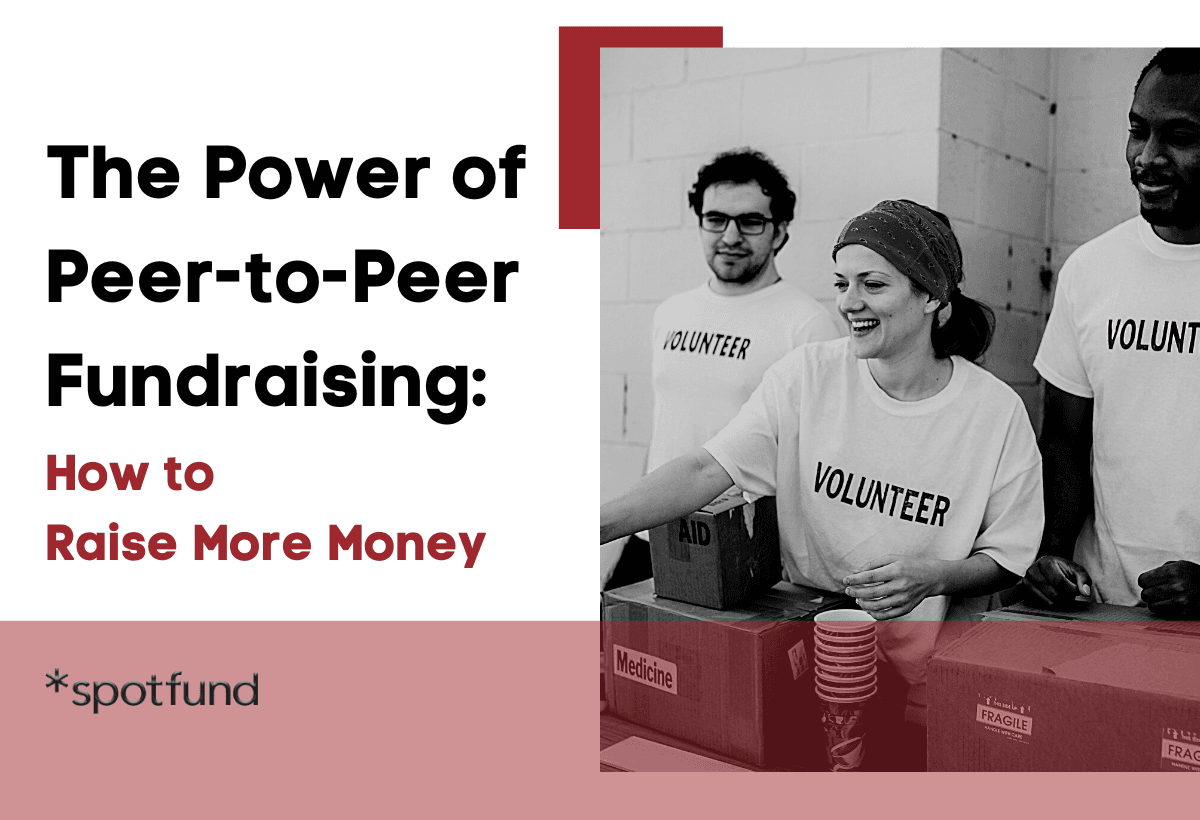 Peer-to-Peer Fundraising: More Money