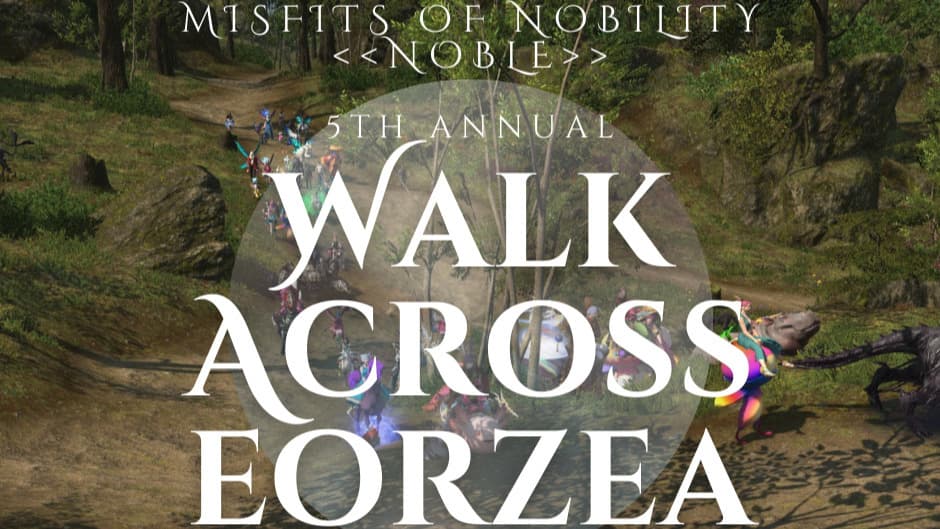 5thAnnualWalkAcrossEorzea