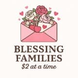 Blessing Families $2 at a time