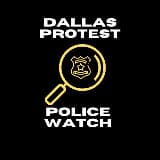 Dallas Protest Police Watch