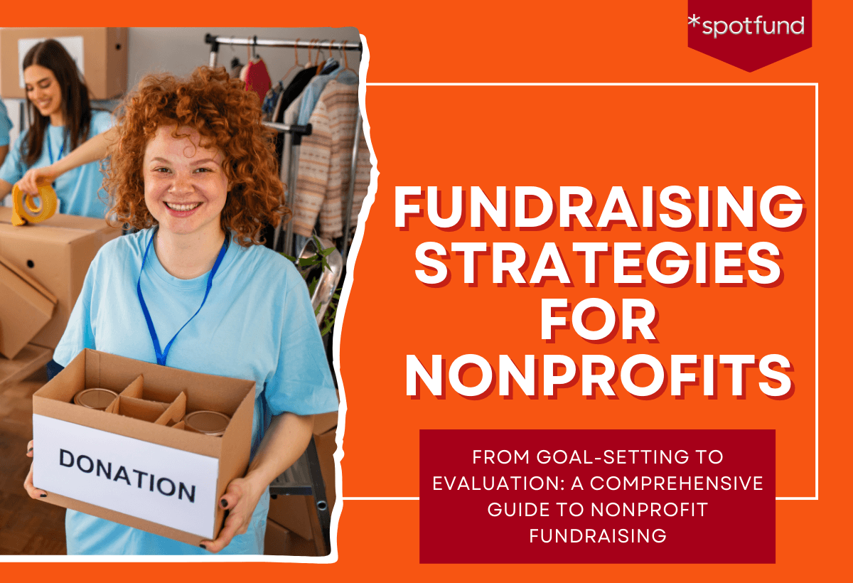 6 Big Fundraising Strategy For Nonprofits