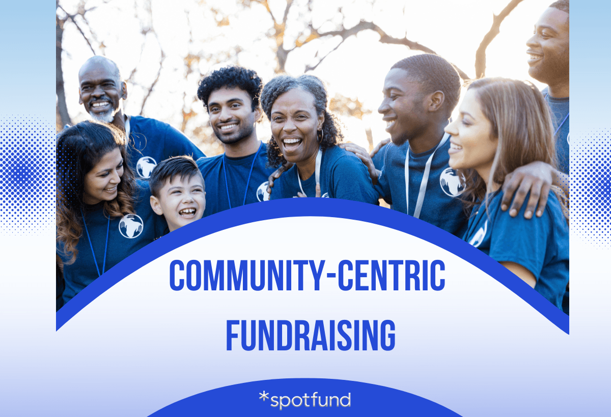 Community Centric Fundraising