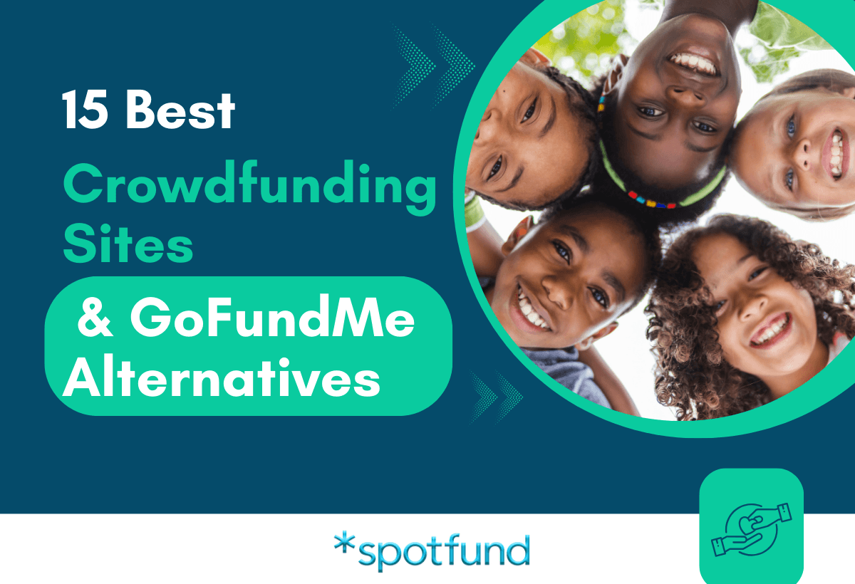 15 Best GoFundMe Alternatives and Top Crowdfunding Sites for 2026