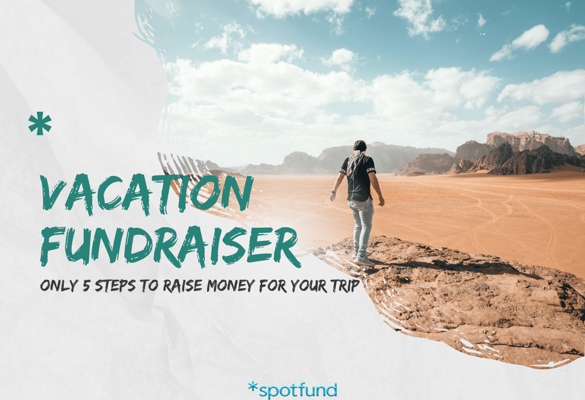 5 Steps to Organize a Successful Vacation Fundraiser