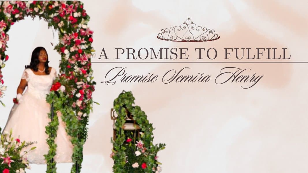 A Promise To Fulfill