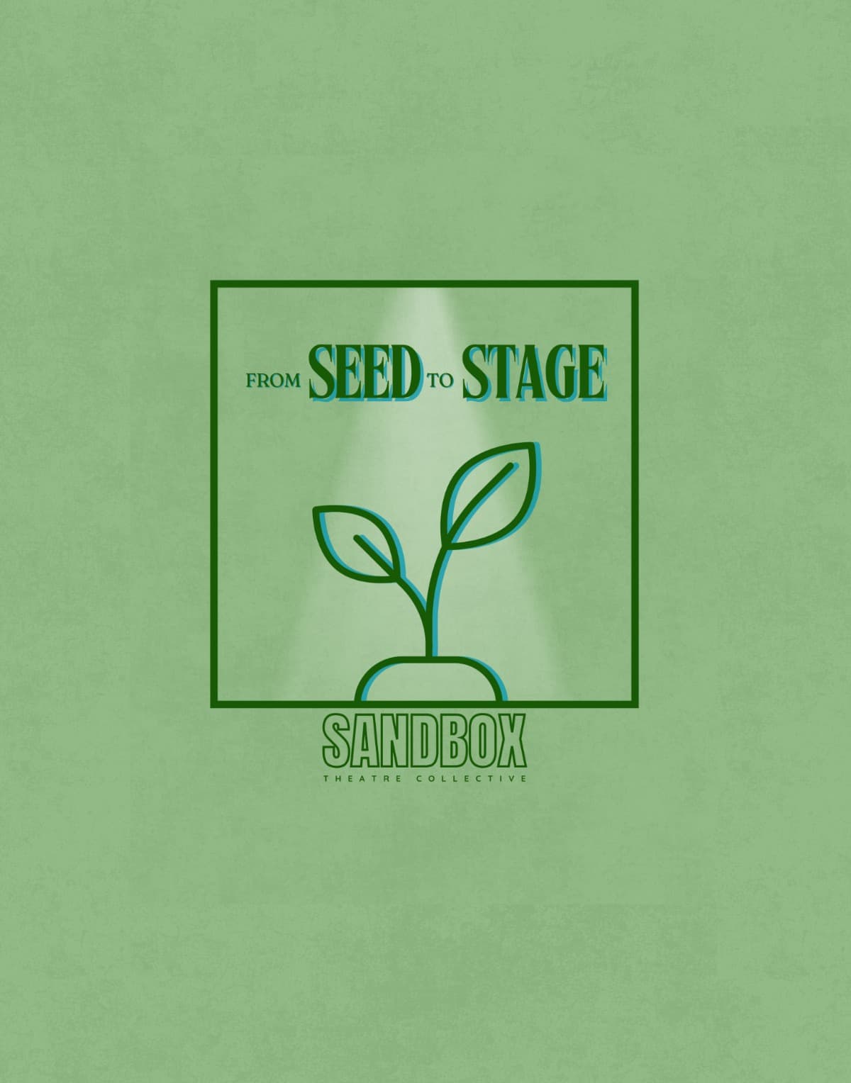 FromSeedToStage