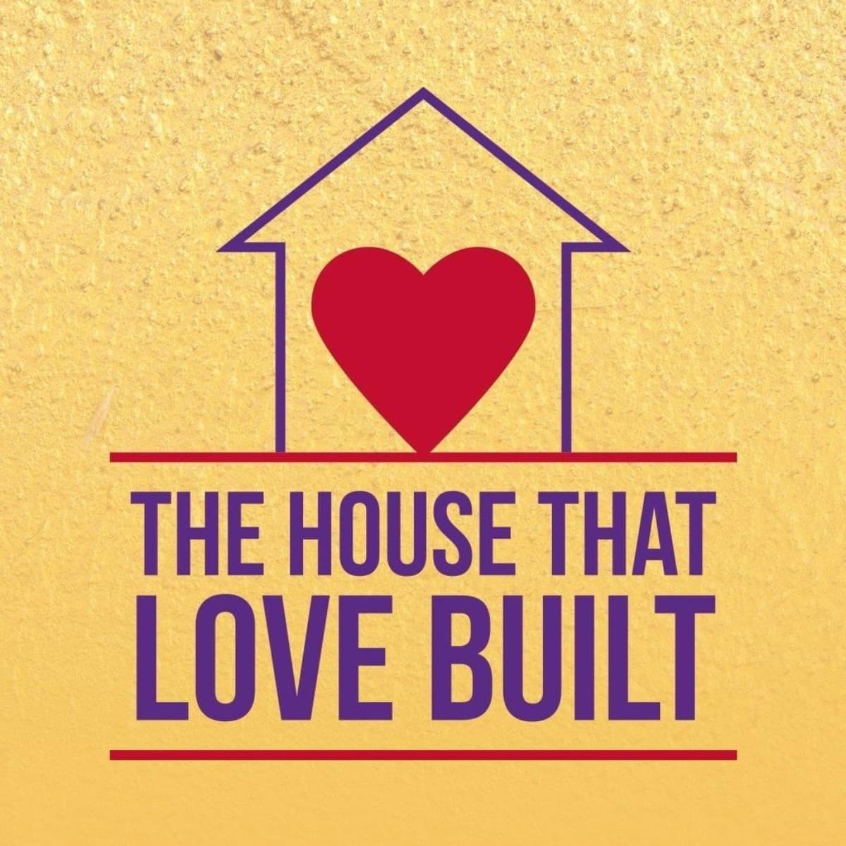 THEHOUSETHATLOVEBUILT