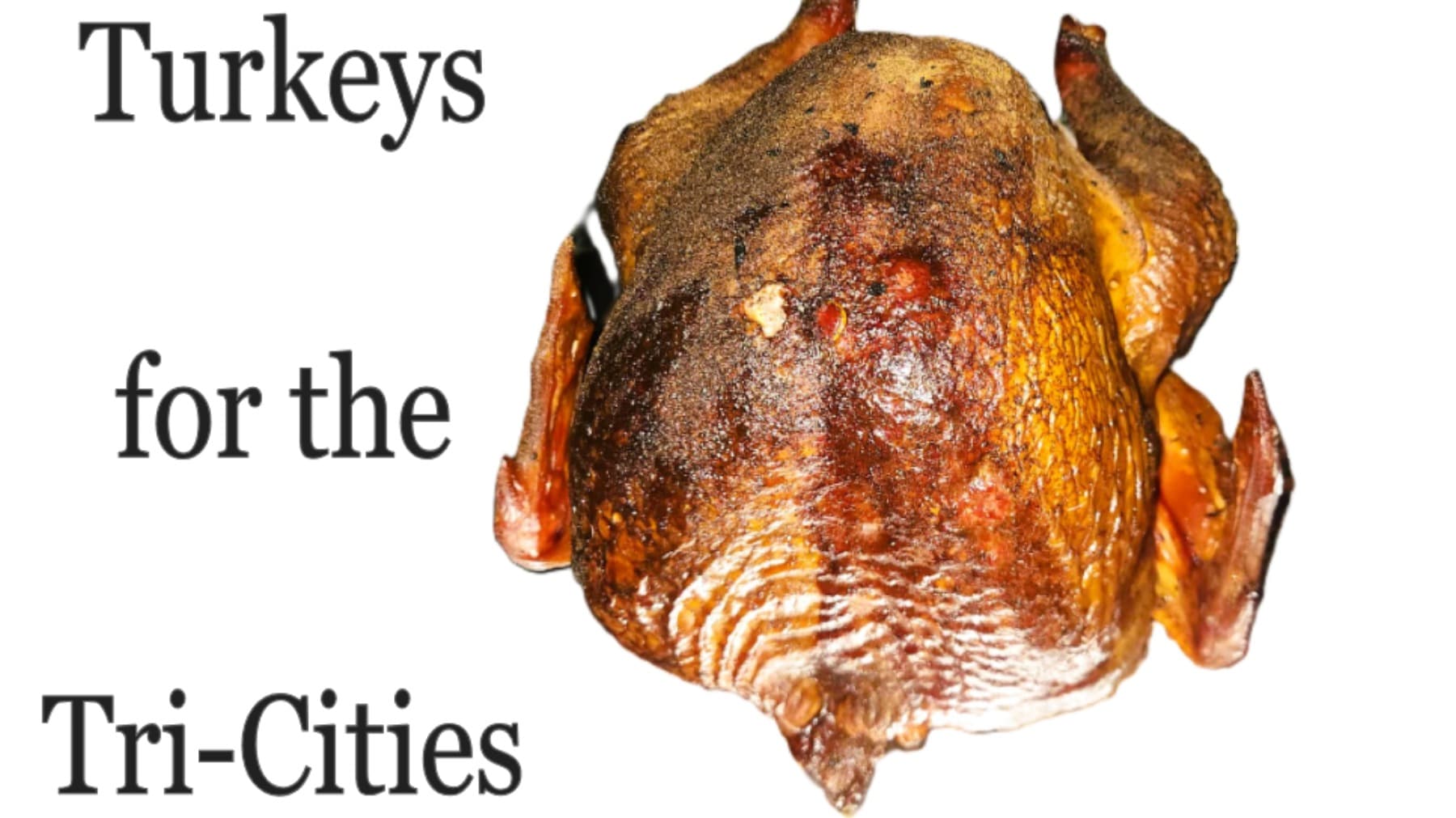 TurkeysForTheTriCities
