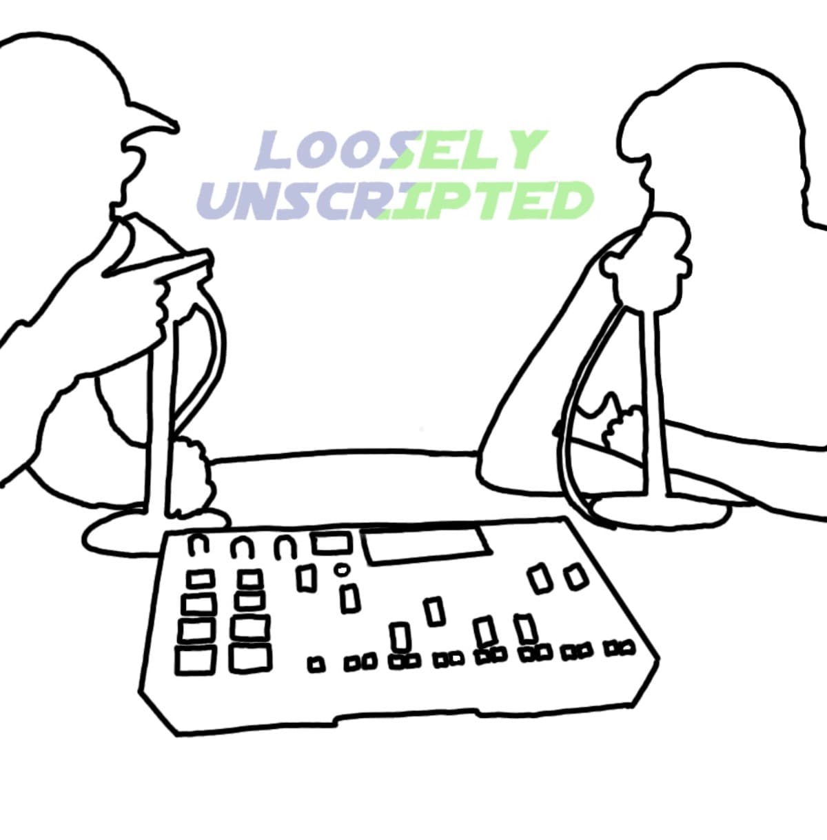LooselyUnscriptedPodcast