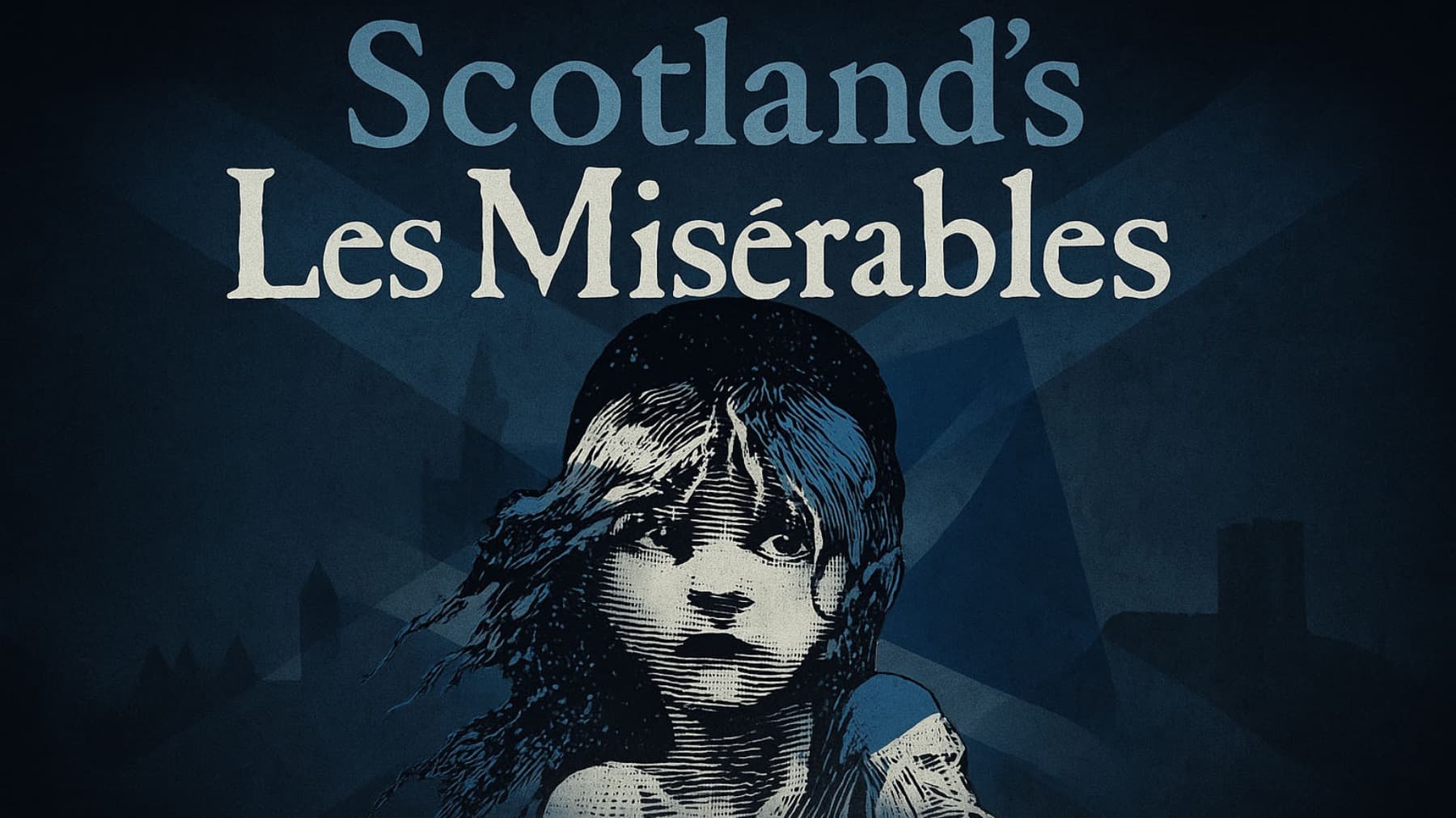 ScotlandsLesMiserables